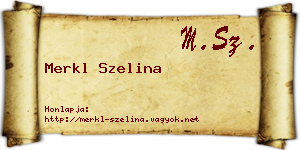 Merkl Szelina névjegykártya